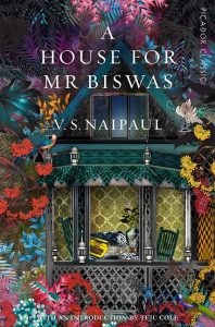V. S. Naipaul's A House for Mr Biswas