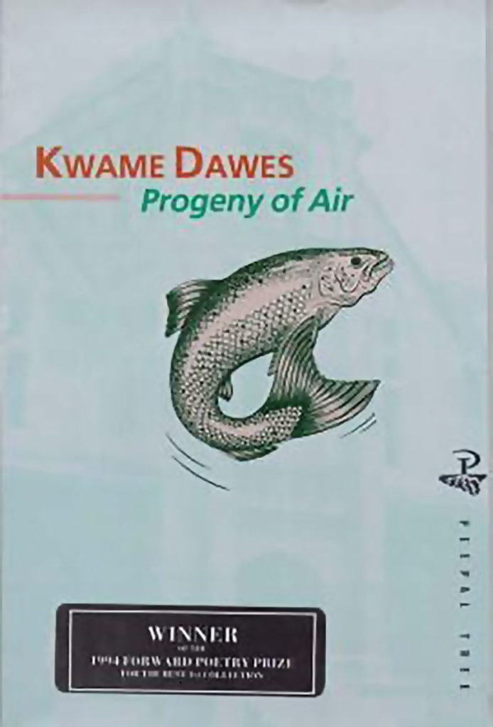 Kwame Dawes, Progeny of Air
