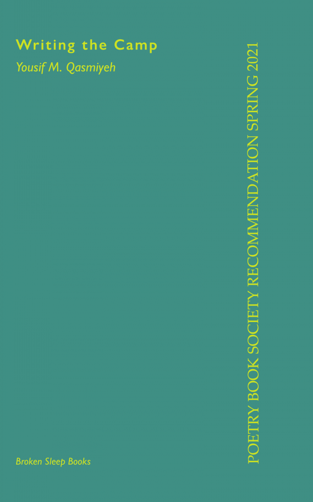 Cover of Qasmiyeh's Writing the Camp: yellow text on plain teal background